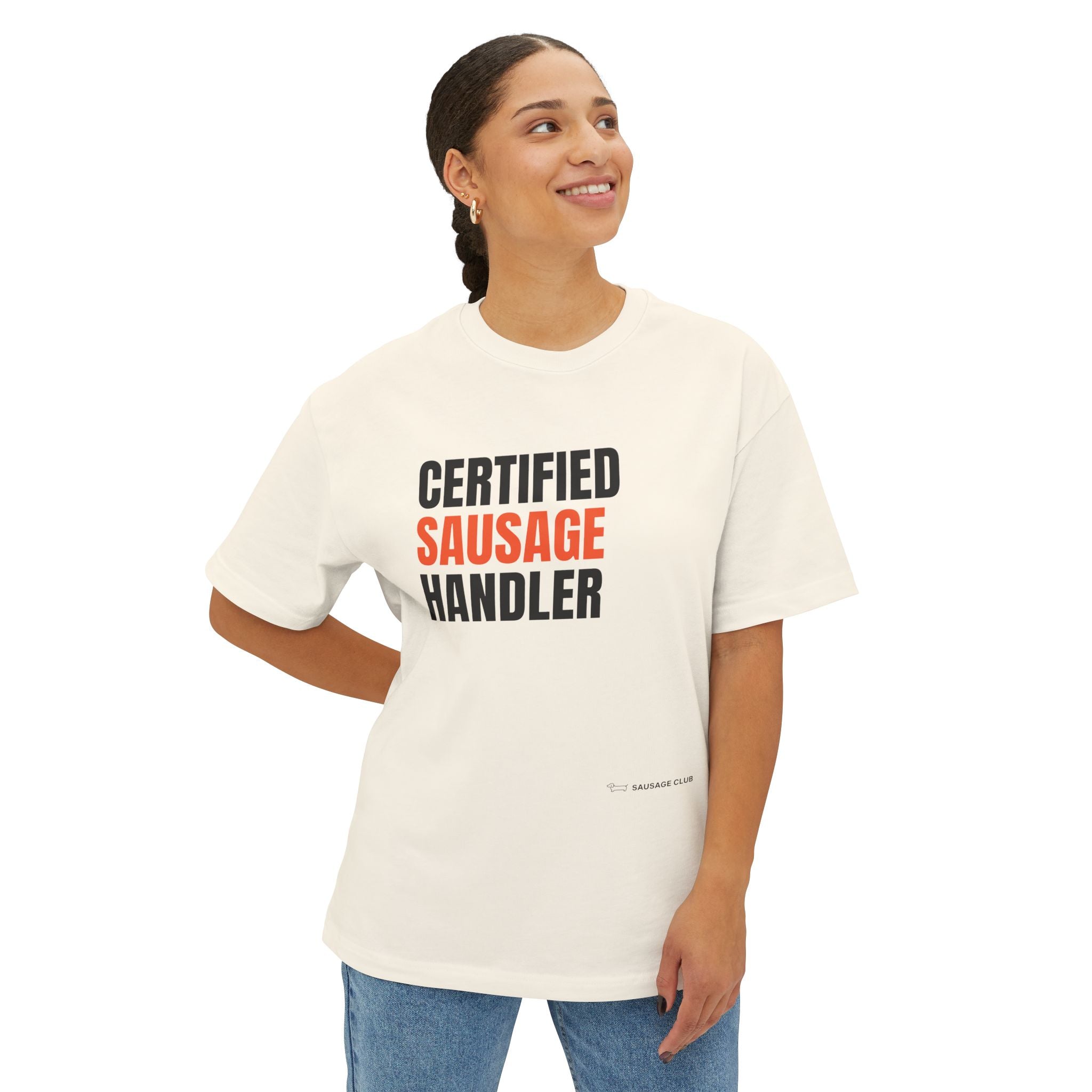 Certified Sausage Handler – Oversized Tee